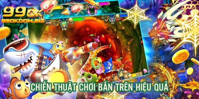 Chiến thuật đi săn hiệu quả, tăng tỷ lệ thắng của hội viên